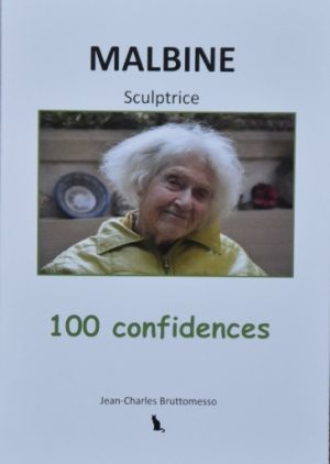 Livre Malbine Sculptrice 1000 confidences